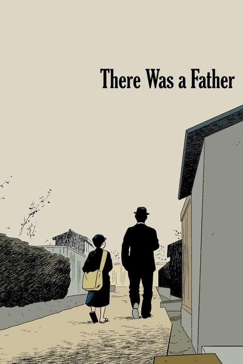 دانلود فیلم There Was a Father